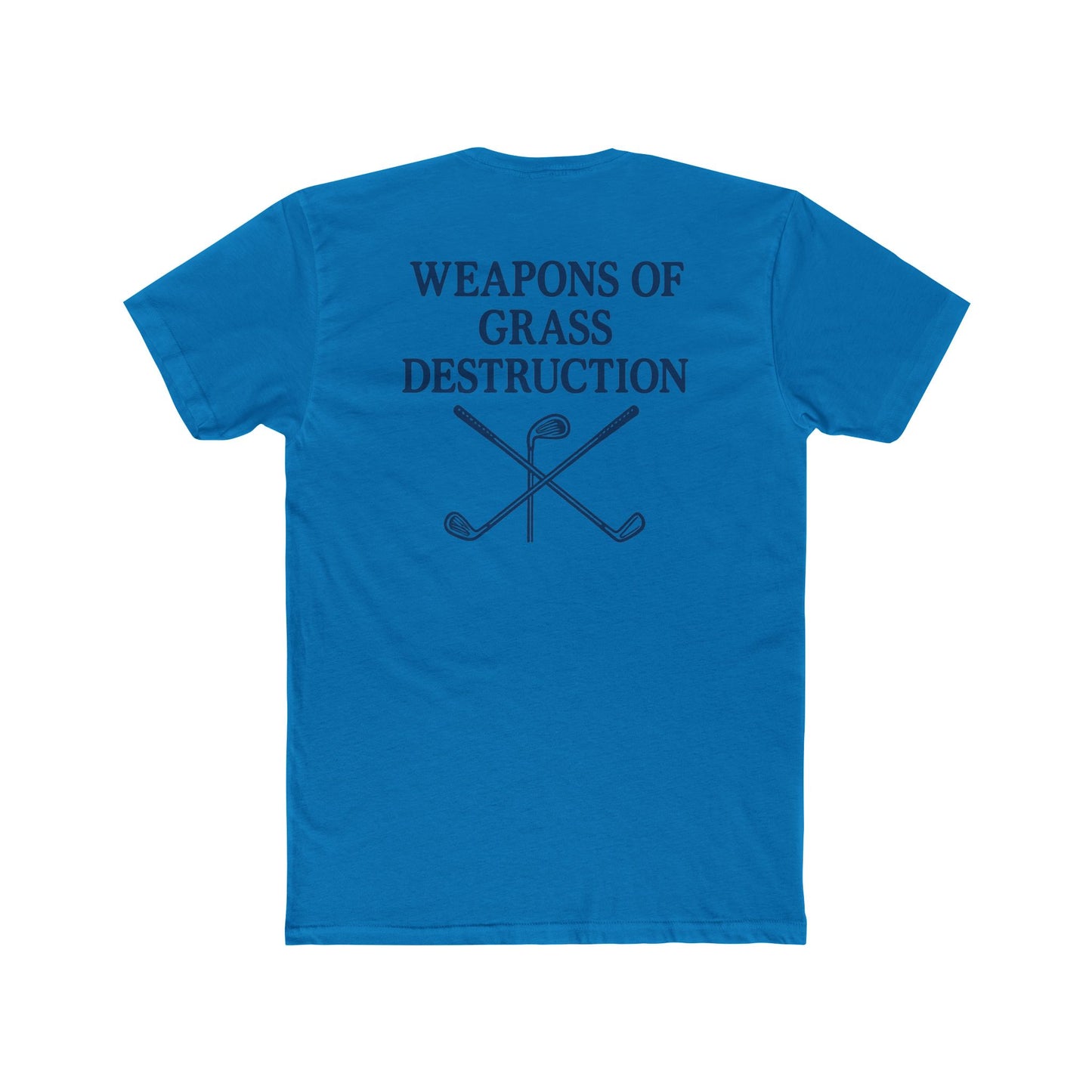 Weapons of Grass Destruction Tee