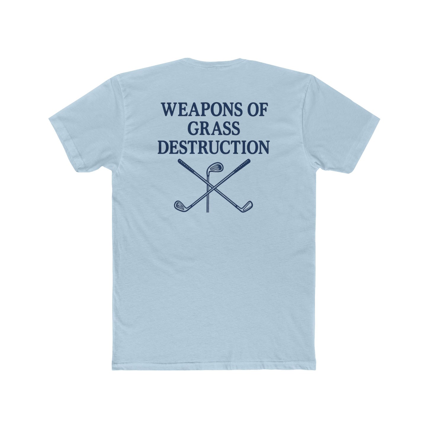 Weapons of Grass Destruction Tee