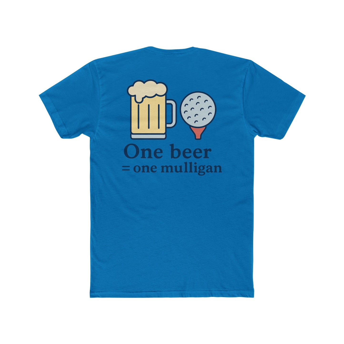 One Beer, One Mulligan Tee