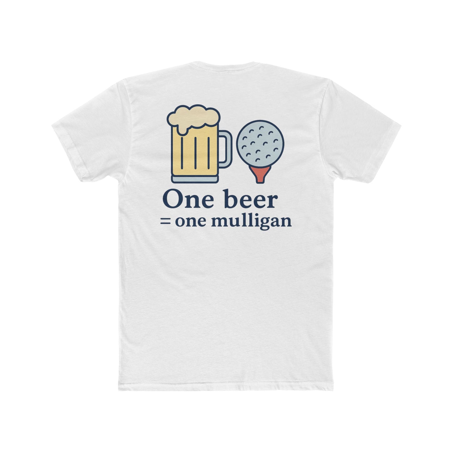 One Beer, One Mulligan Tee