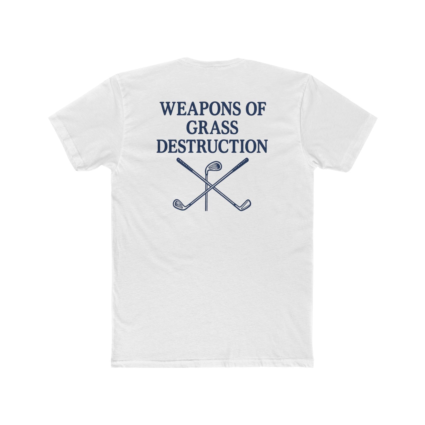 Weapons of Grass Destruction Tee